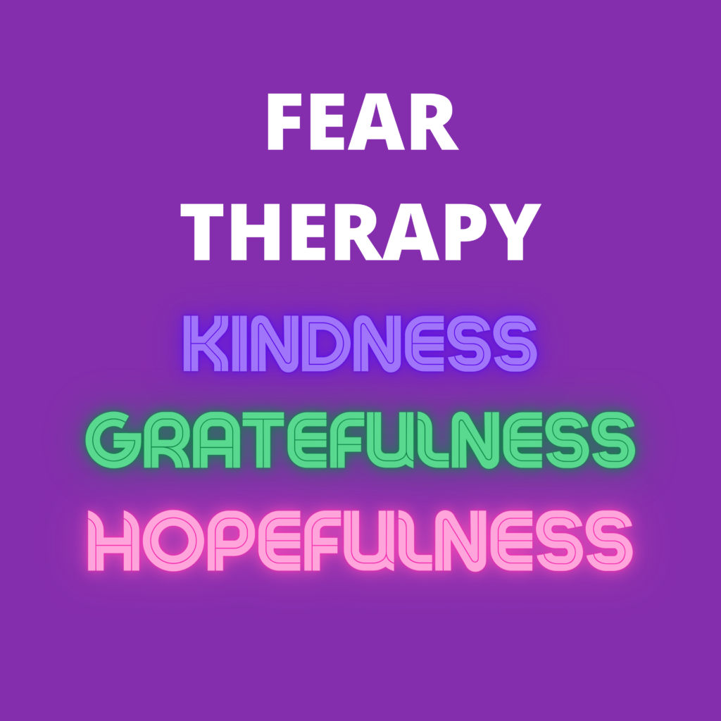 Fear Therapy Quote